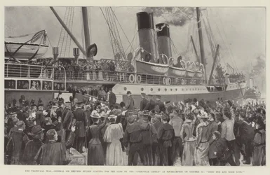 The Transvaal War, General Sir Redvers Buller leaving for the Cape by the Dunottar Castle at Southampton on 14 October, Good Bye and Good Luck!
